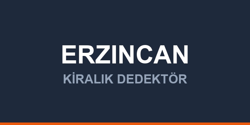 Erzincan Kiralık Dedektör ve Yeraltı Radarı Hizmetleri